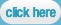 Click Here